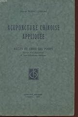 Acuponcture chinoise appliquee d'occasion  Livré partout en France