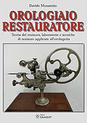 Orologiaio restauratore. teori usato  Spedito ovunque in Italia 