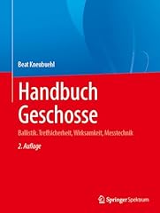 Handbuch geschosse ballistik gebraucht kaufen  Wird an jeden Ort in Deutschland