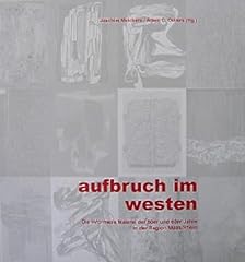 Aufbruch westen informelle gebraucht kaufen  Wird an jeden Ort in Deutschland