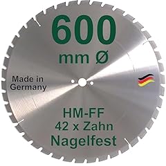 Sägeblatt 600 nagelfest gebraucht kaufen  Wird an jeden Ort in Deutschland