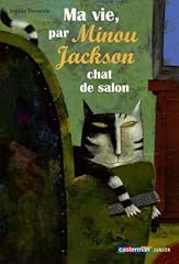 Vie minou jackson d'occasion  Livré partout en Belgiqu