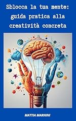 Sblocca tua mente usato  Spedito ovunque in Italia 