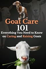 Goat care 101 for sale  Delivered anywhere in USA 