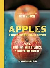 Used, Apples of Uncommon Character: Heirlooms, Modern Classics, for sale  Delivered anywhere in USA 