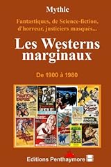 Westerns marginaux fantastique d'occasion  Livré partout en France