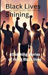 Black lives shining gebraucht kaufen  Wird an jeden Ort in Deutschland