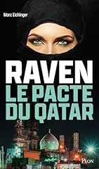 Raven pacte qatar d'occasion  Livré partout en Belgiqu