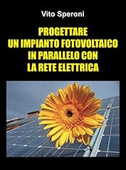 Progettare impianto fotovoltai usato  Spedito ovunque in Italia 