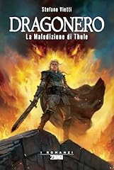 Maledizione thule. dragonero usato  Spedito ovunque in Italia 