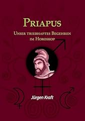 Priapus triebhaftes begehren gebraucht kaufen  Wird an jeden Ort in Deutschland