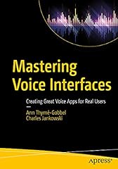 Mastering voice interfaces usato  Spedito ovunque in Italia 