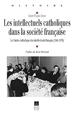 Intellectuels catholiques soci d'occasion  Livré partout en France