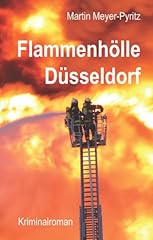 Flammenhölle düsseldorf krim gebraucht kaufen  Wird an jeden Ort in Deutschland