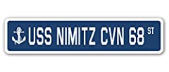 Used, USS Nimitz CVN 68 Street Sign us Navy Ship Veteran for sale  Delivered anywhere in USA 