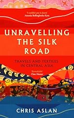 Unravelling silk road for sale  Delivered anywhere in UK