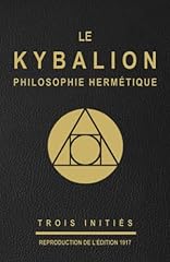 Kybalion philosophie hermétiq d'occasion  Livré partout en France