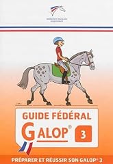 Guide fédéral galop d'occasion  Livré partout en France
