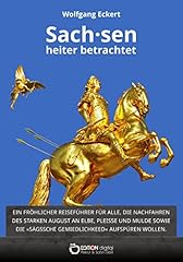 Sachsen heiter betrachtet gebraucht kaufen  Wird an jeden Ort in Deutschland