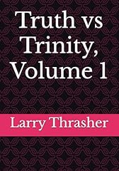 Truth trinity volume for sale  Delivered anywhere in USA 