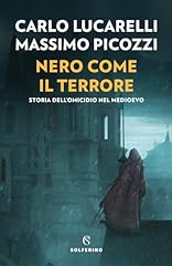 Nero come terrore. usato  Spedito ovunque in Italia 
