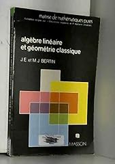 Algebre lineaire geometrie d'occasion  Livré partout en France