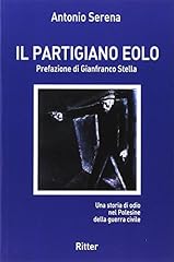 Partigiano eolo. una usato  Spedito ovunque in Italia 