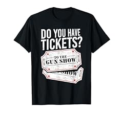 Tickets gun show for sale  Delivered anywhere in USA 
