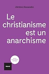 Christianisme anarchisme d'occasion  Livré partout en France