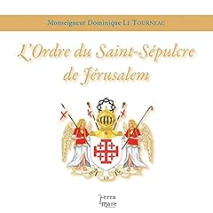 ordre saint sepulcre d'occasion ordre saint sepulcre d'occasion Livré partout en France