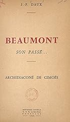Beaumont son passé gebraucht kaufen  Wird an jeden Ort in Deutschland