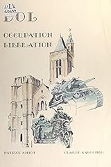 Dol occupation libération d'occasion  Livré partout en France