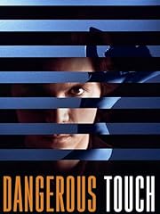 Dangerous touch for sale  Delivered anywhere in USA 