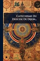 Catechisme diocese dijon... d'occasion  Livré partout en France