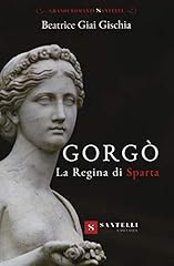 Gorgò. regina sparta usato  Spedito ovunque in Italia 