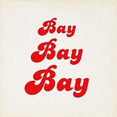 Bay bay bay gebraucht kaufen  Wird an jeden Ort in Deutschland