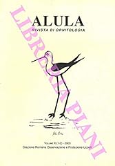 Alula. rivista ornitologia. usato  Spedito ovunque in Italia 