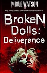 Broken dolls deliverance for sale  Delivered anywhere in UK