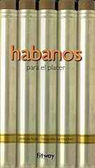 Habanos para placer d'occasion  Livré partout en France