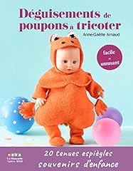 Déguisements poupons tricoter d'occasion  Livré partout en France