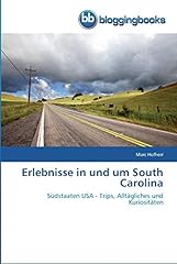Erlebnisse south carolina gebraucht kaufen  Wird an jeden Ort in Deutschland