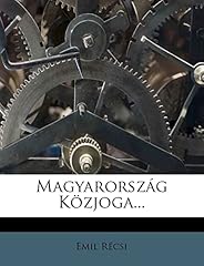 Magyarország közjoga... d'occasion  Livré partout en France