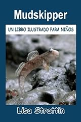 Mudskipper libro español for sale  Delivered anywhere in UK