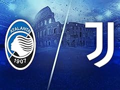 Atalanta vs. juventus for sale  Delivered anywhere in USA 