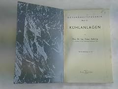 Kühlanlagen gebraucht kaufen  Wird an jeden Ort in Deutschland