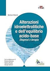 Alterazioni idroelettrolitiche usato  Spedito ovunque in Italia 