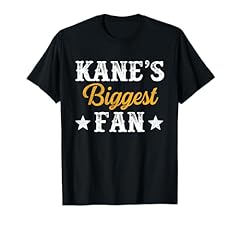Kane biggest fan for sale  Delivered anywhere in USA 