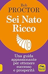 Sei nato ricco usato  Spedito ovunque in Italia 
