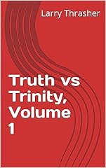 Truth trinity volume for sale  Delivered anywhere in USA 