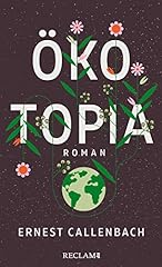 ökotopia roman gebraucht kaufen  Wird an jeden Ort in Deutschland